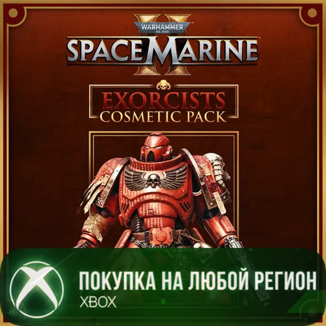 Warhammer 40,000: Space Marine 2 - Exorcists Cosmetic Pack XBOX На Любой Регион